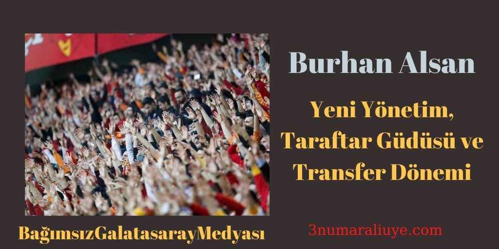 Yeni Yönetim, Taraftar Güdüsü ve Transfer Dönemi