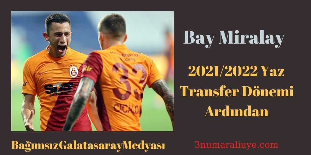 2021/2022 Yaz Transfer Döneminin Ardından