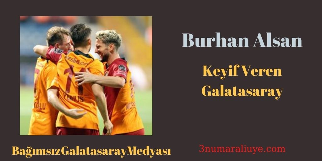 Keyif Veren Galatasaray