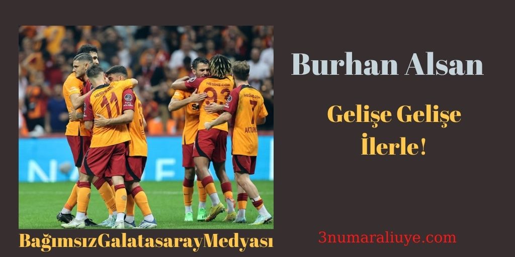 Gelişe Gelişe İlerle!
