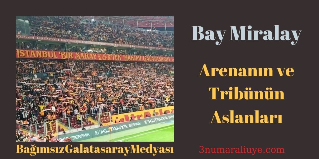 "İstanbul Bir Saray Tek Hakimi Galatasaray" (*)