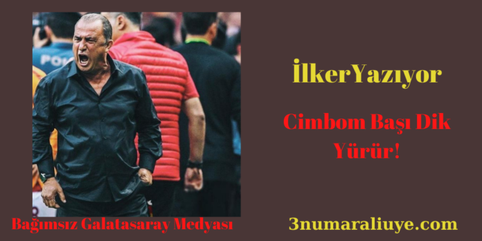 Cimbom Başı Dik Yürür